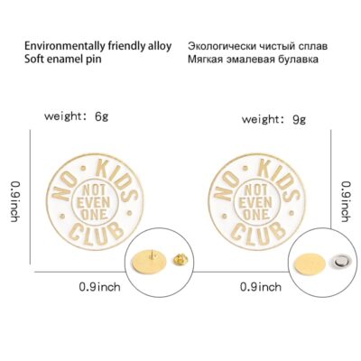 NO KIDS CLUB Enamel Pin
