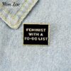 Feminist With A To-Do List Enamel Pin